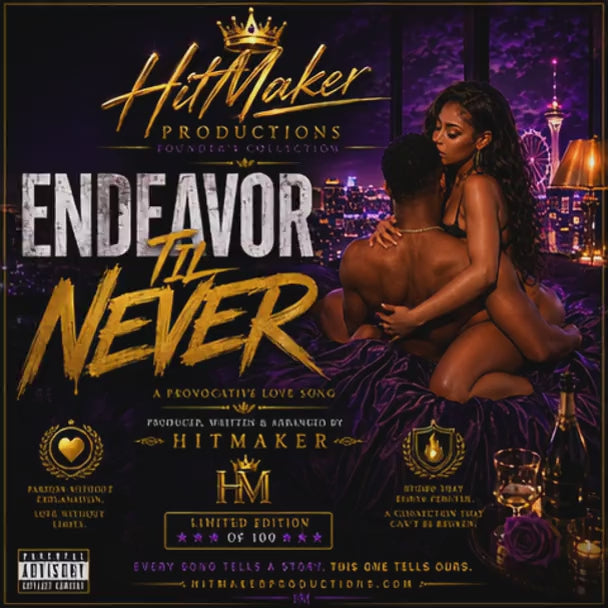 ENDEAVOR TIL NEVER