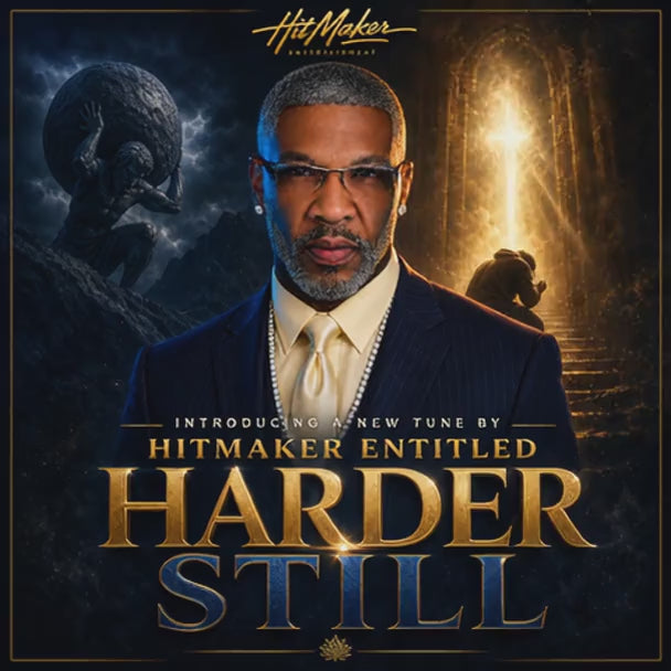 HARDER STILL